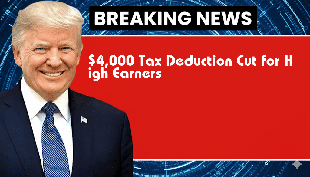 $4,000 Tax Deduction Gradually Eliminated for Income Exceeding $75,000